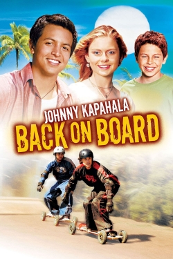 watch Johnny Kapahala - Back on Board online free
