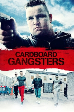 watch Cardboard Gangsters online free