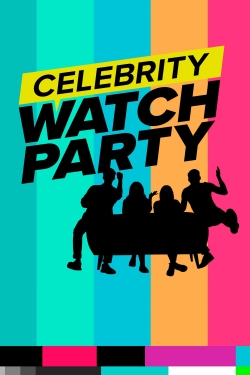watch Celebrity Watch Party online free