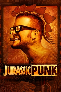 watch Jurassic Punk online free