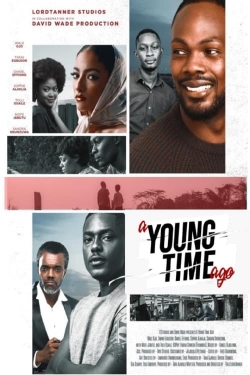 watch A Young Time Ago online free