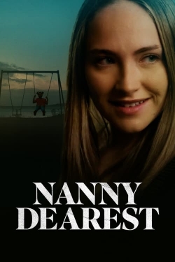 watch Nanny Dearest online free