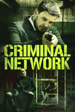 watch Criminal Network online free
