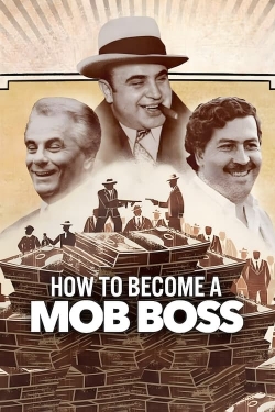 watch How to Become a Mob Boss online free