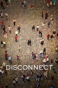 watch Disconnect online free