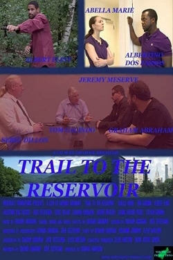 watch Trail to the Reservoir online free