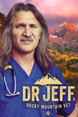 watch Dr. Jeff: Rocky Mountain Vet online free