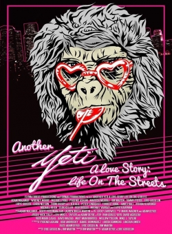 watch Another Yeti a Love Story: Life on the Streets online free