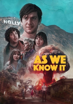 watch As We Know It online free