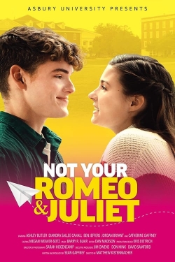 watch Not Your Romeo & Juliet online free