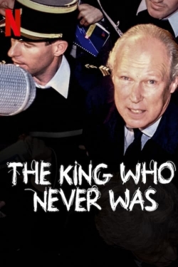 watch The King Who Never Was online free