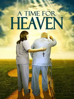 watch A Time For Heaven online free