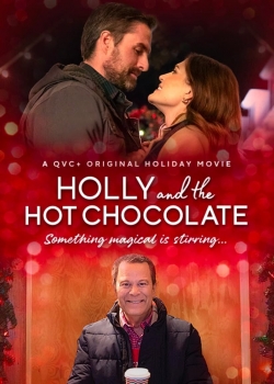 watch Holly and the Hot Chocolate online free