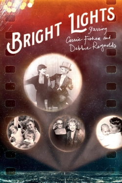 watch Bright Lights: Starring Carrie Fisher and Debbie Reynolds online free