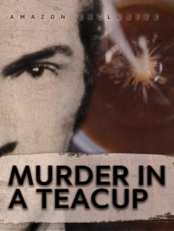 watch Murder in a Teacup online free