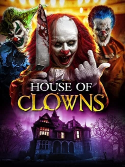watch House of Clowns online free