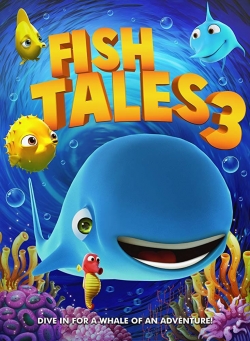 watch Fishtales 3 online free