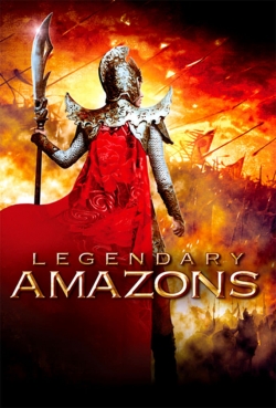 watch Legendary Amazons online free