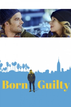 watch Born Guilty online free