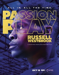 watch Passion Play Russell Westbrook online free