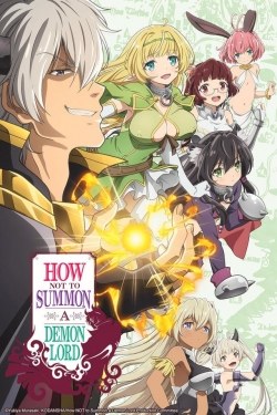 watch How Not to Summon a Demon Lord online free