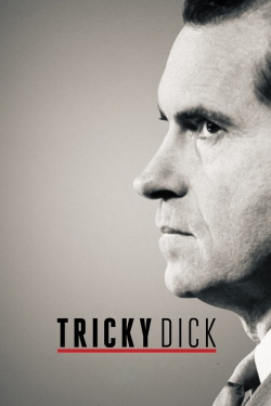 watch Tricky Dick online free