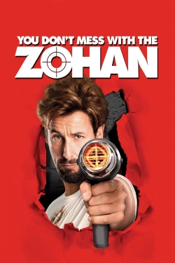watch You Don't Mess with the Zohan online free