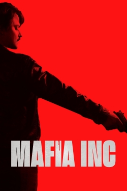 watch Mafia Inc. online free