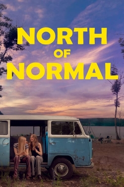 watch North of Normal online free