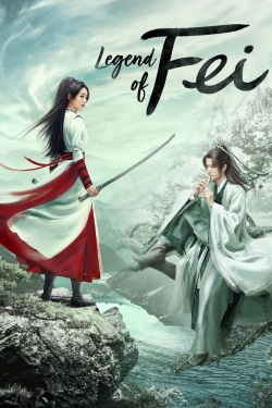 watch Legend of Fei online free
