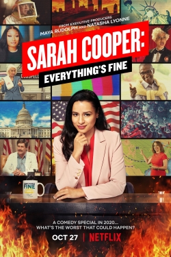 watch Sarah Cooper: Everything's Fine online free