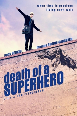 watch Death of a Superhero online free