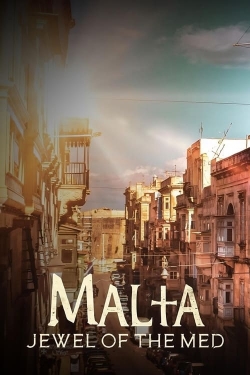 watch Malta: The Jewel of the Mediterranean online free