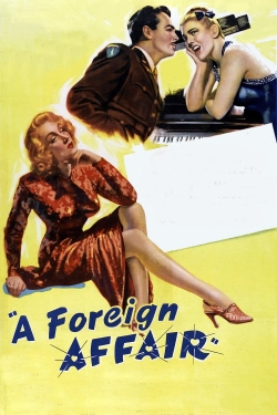 watch A Foreign Affair online free