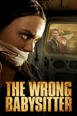 watch The Wrong Babysitter online free