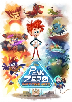watch Penn Zero: Part-Time Hero online free