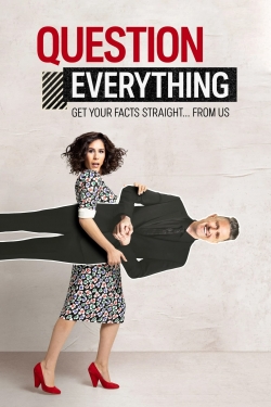 watch Question Everything online free