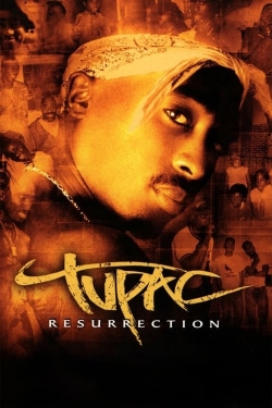 watch Tupac: Resurrection online free