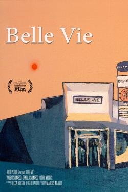 watch Belle Vie online free