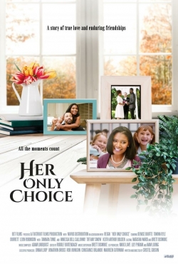 watch Her Only Choice online free