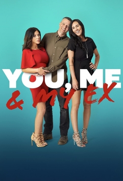 watch You, Me & My Ex online free
