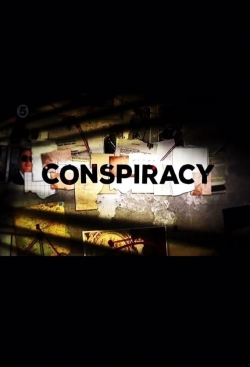 watch Conspiracy online free