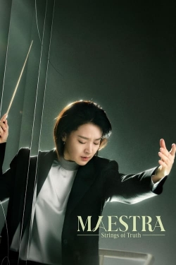 watch Maestra: Strings of Truth online free