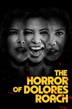 watch The Horror of Dolores Roach online free