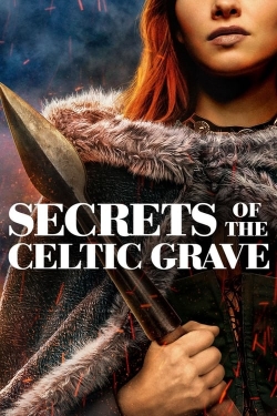 watch Secrets of the Celtic Grave online free