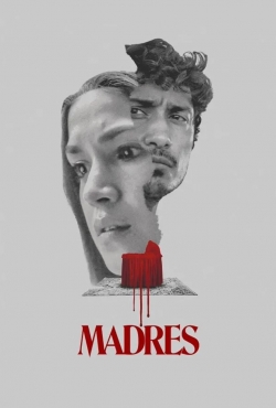 watch Madres online free