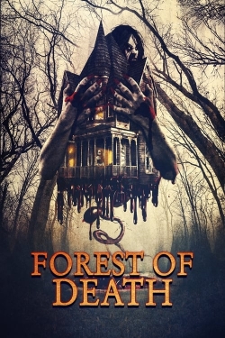 watch Forest of Death online free