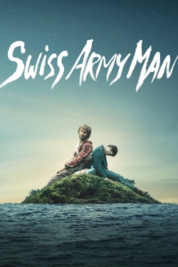 watch Swiss Army Man online free