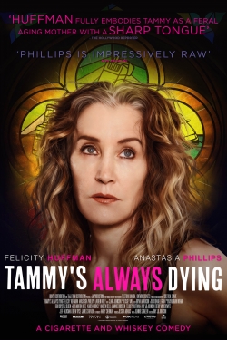watch Tammy's Always Dying online free