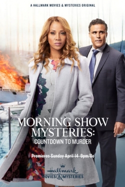 watch Morning Show Mysteries: Countdown to Murder online free
